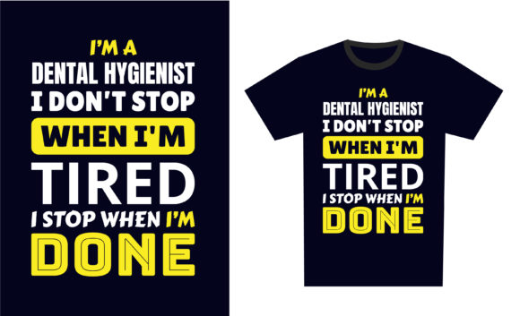 Dental Hygienist T-Shirt Design: Graphics Review