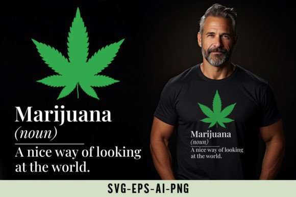 Funny Marijuana Definition Graphics & T-Shirt Designs