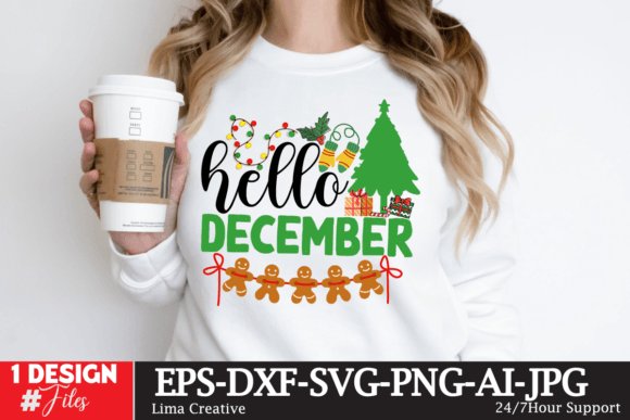 Hello December SVG: Graphics for T-Shirt Designs