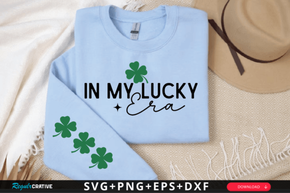 In My Lucky Era SVG: Graphics for T-Shirt Designs