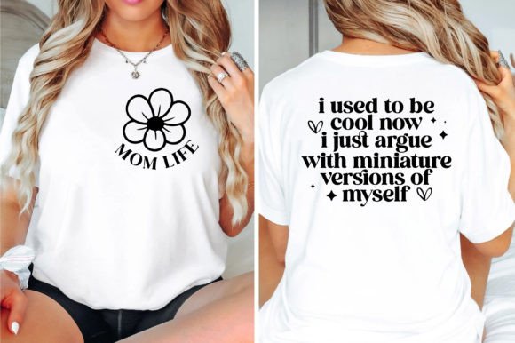 Mom Life SVG for T-Shirt Designs & Graphics