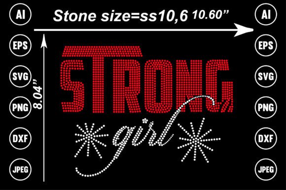 Strong Girl Rhinestone Design: Graphics for T-Shirt Designs
